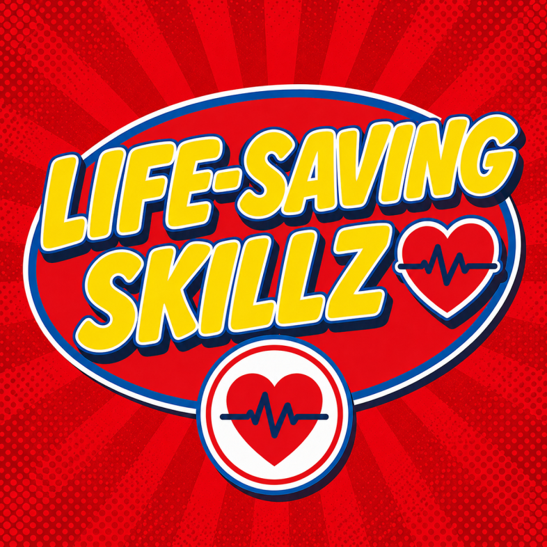 Life-Saving Skillz